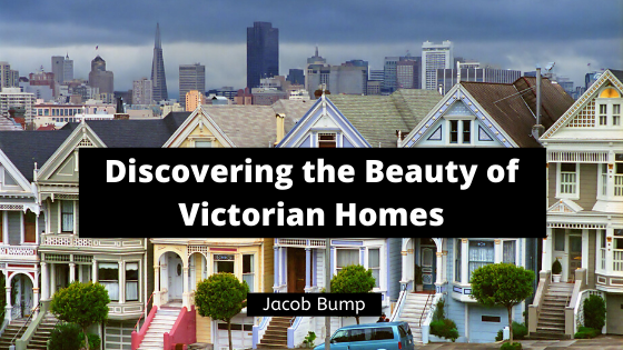 Discovering the Beauty of Victorian Homes