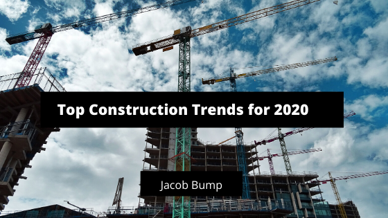 Top Construction Trends for 2020