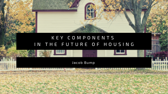 Key Components in the Future of Housing