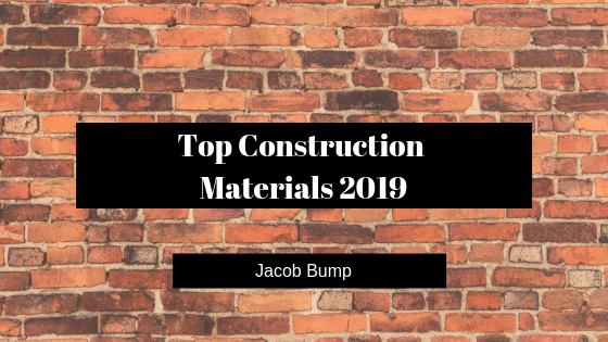 Top Construction Materials 2019