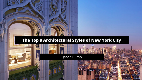 The Top 8 Architectural Styles of New York City